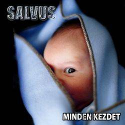 Salvus : Minden Kezdet